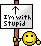 I'm With Stupid :stupid: